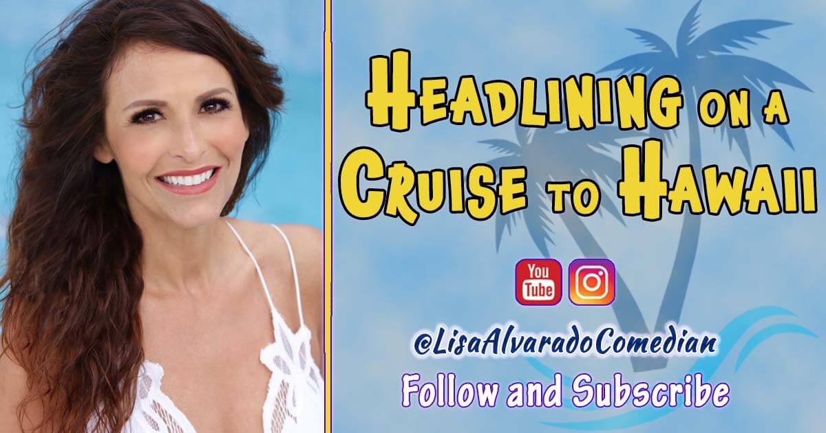 Lisa Alvarado Comedy on a Cruise Ship